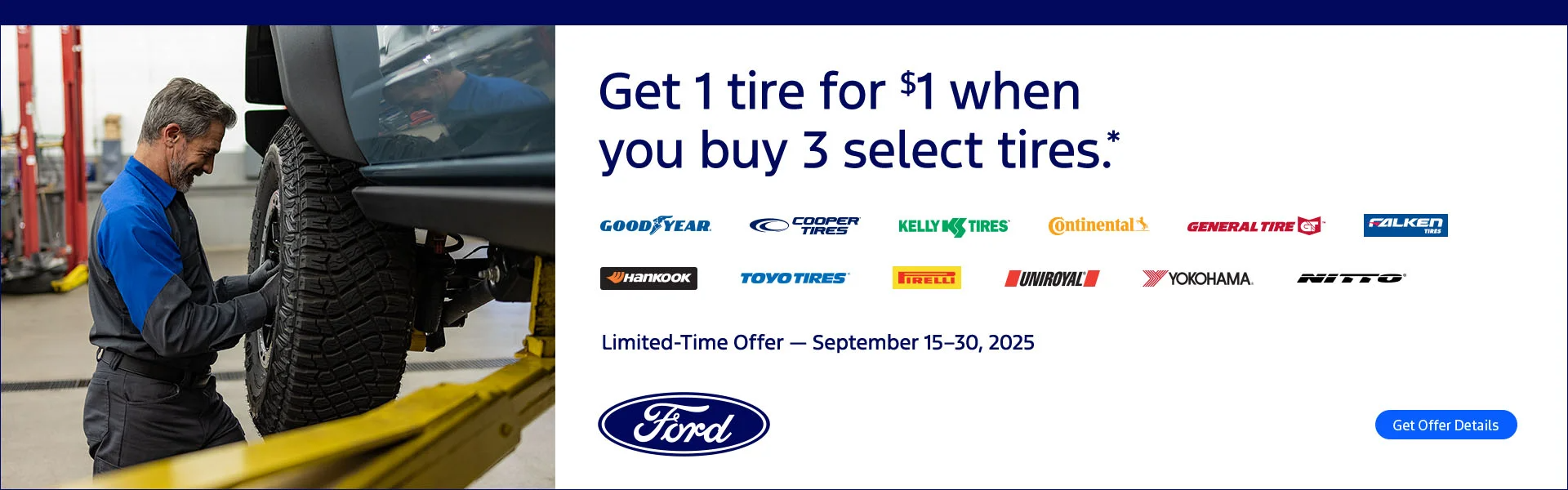 Get 1 tire for $1 when you buy 3 select tires.